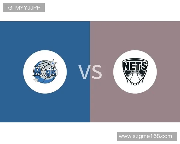 今天篮网与魔术精彩对决回放全程回顾与精彩瞬间分析